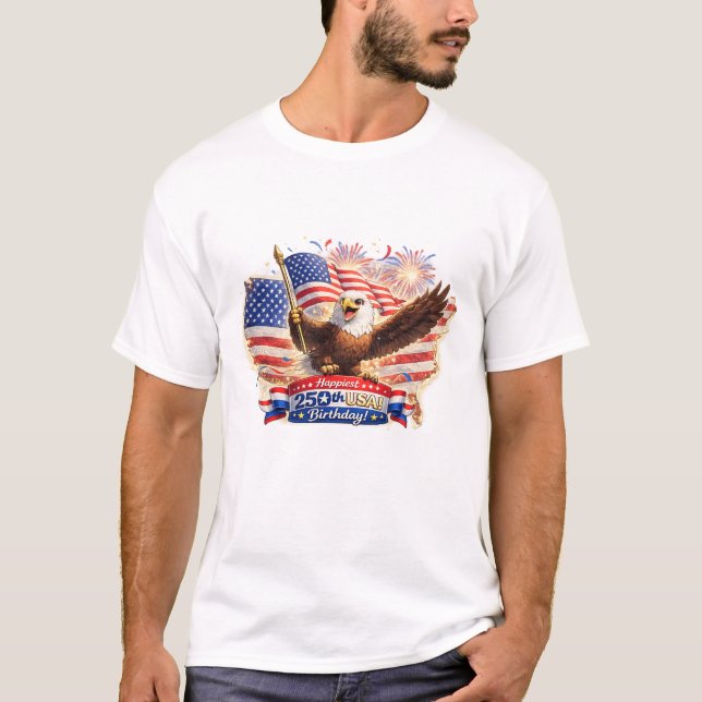 dad Tshirt Blessed  Happy 250th Birthday USA! T Shirt (Framsida)
