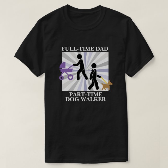 Dad with Stroller & Dog - Multi-Tasking Dad Life T Shirt (Design framsida)