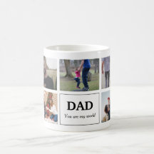 Dad You Are My World Photo Collage