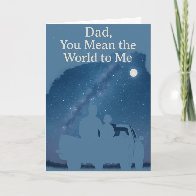 Dad, You Mean the World to Me Starry Birthday Kort (Framsida)