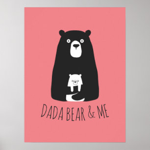 DADA BEAR & ME   Pappa Kids Dotter Son Dada Bear P Poster