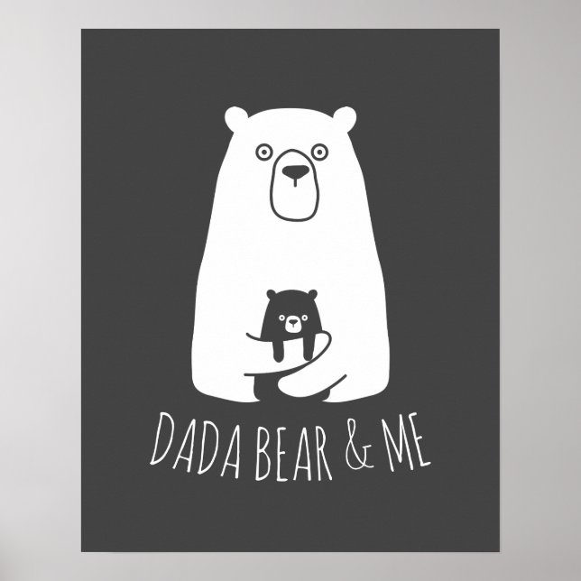 DADA BEAR & ME | Pappa Kids Dotter Son Dada Bear Poster (Framsidan)