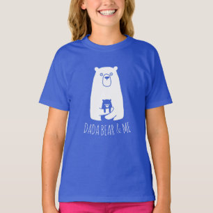 DADA BEAR & ME   Pappa Kids Dotter Son Dada Bear T T Shirt