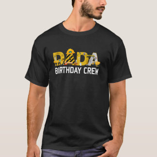 Dada Birthday Crew Boy Kids Construction Matching  T Shirt