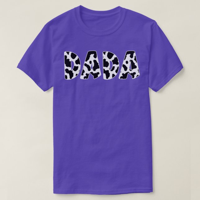Dada Cow Skriv ut rad Mönster Fars dag  T Shirt (Design framsida)
