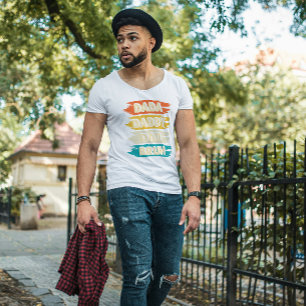 DADA DADDY PAPPA BRUH FAR T SHIRT
