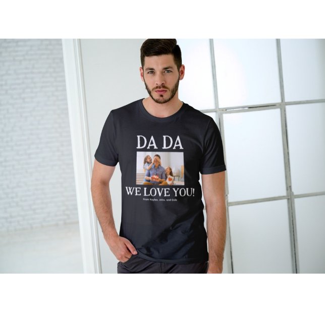 Dada Fars dag Personlig Anpassningsbar T Shirt (Skapare uppladdad)