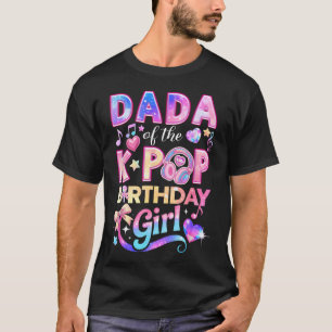 Dada från K-Pop Birthday Girls koreansk musik T Shirt