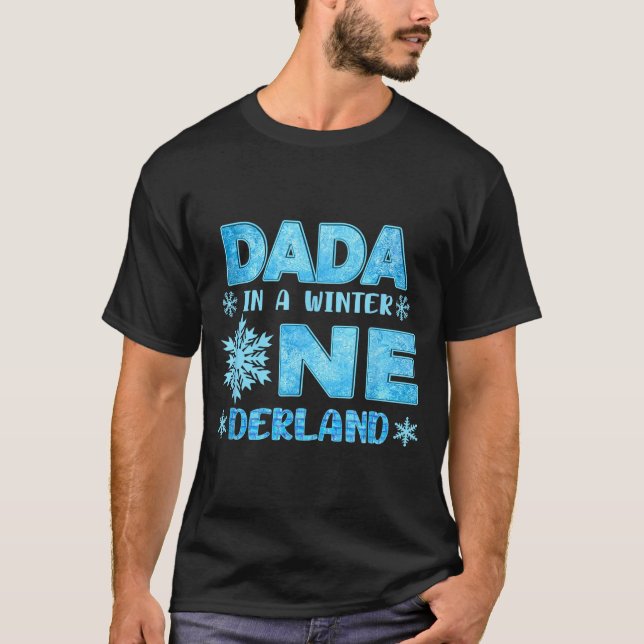 Dada In A Winter Onederland Bday Girl Sweet Snowfl T Shirt (Framsida)