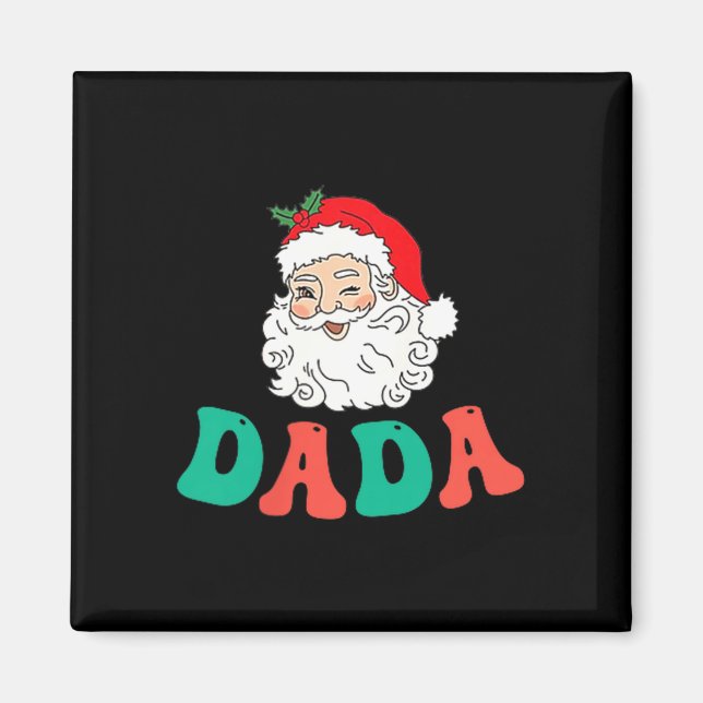 Dada Of 1st Birthday Pajamas Christmas Santa Match Magnet (Framsidan)