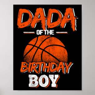 Dada of the Birthday Boy Basketball Älskare pappa Poster