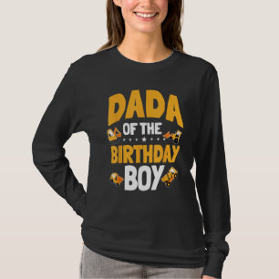 Dada of the Birthday Boy Construction Worker Bday T Shirt