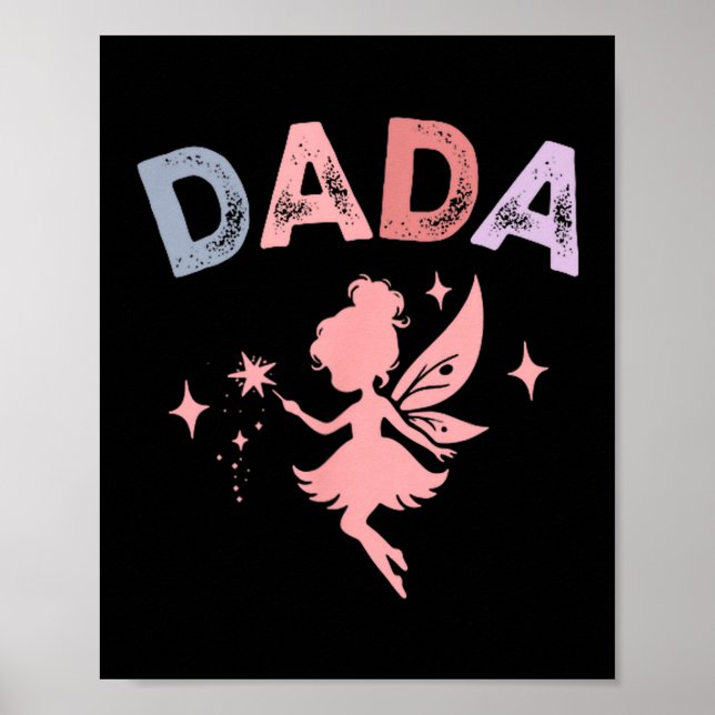 Dada Of The Little Fairy Birthday Girl Family Matc Poster (Framsidan)