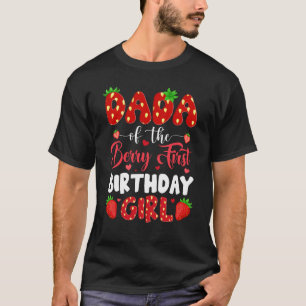 Dada på berrys första födelsedag av unga jordgubba t shirt