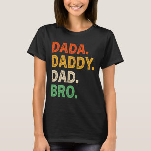 Dada pappa Pappa Bro Funny Fars dag Retro Vintage T Shirt
