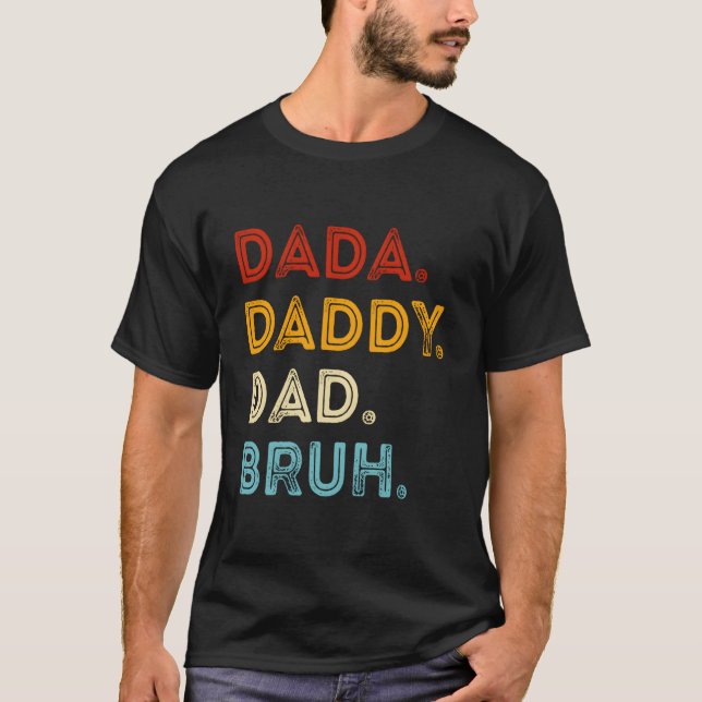 Dada Pappa Pappa Bror Fars Dag T Shirt (Framsida)