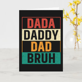 Dada Pappa Pappa Bror Rolig retro fars dag Kort