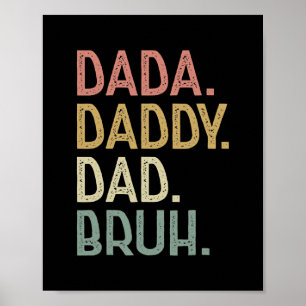 Dada pappa Pappa Bruh Birthday för Pappa Manar Far Poster