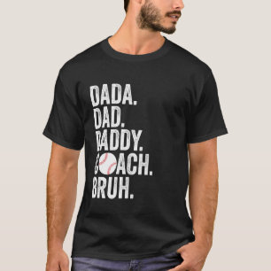 Dada pappa Pappa Bruh Coola Baseball Coach Pappor T Shirt