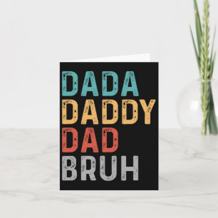 Dada pappa Pappa Bruh Fars dag Funny Pappa Bruh Br Kort