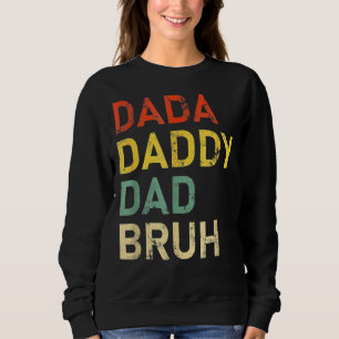 Dada pappa Pappa Bruh Fars dag Roligt Pappa Joke T Shirt