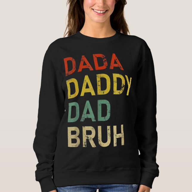 Dada pappa Pappa Bruh Fars dag Roligt Pappa Joke T Shirt (Framsida)
