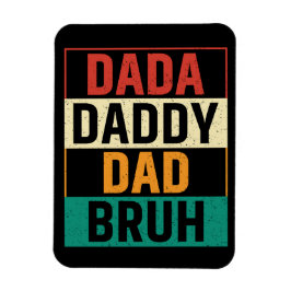 Dada pappa Pappa Bruh Funny retro Fars dag Magnet