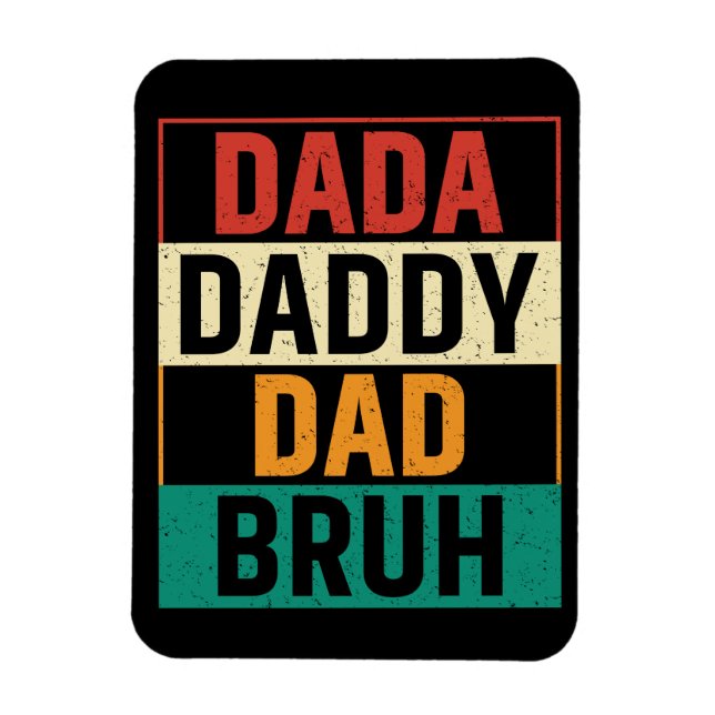 Dada pappa Pappa Bruh Funny retro Fars dag Magnet (Vertikal)