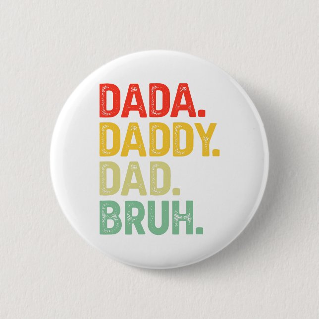 Dada pappa Pappa Bruh Gifts Manar Funny Fars dag D Knapp (Framsida)