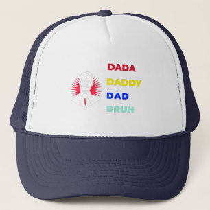 Dada pappa Pappa Bruh Keps