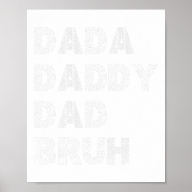 Dada pappa Pappa Bruh Lycklig Fars dag Manar Gift  Poster (Framsidan)