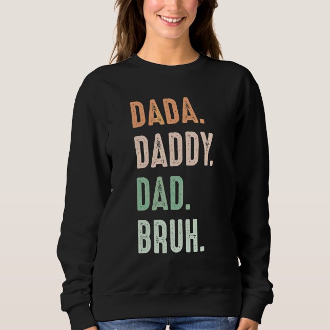 Dada pappa Pappa Bruh Manar T Shirt (Framsida)