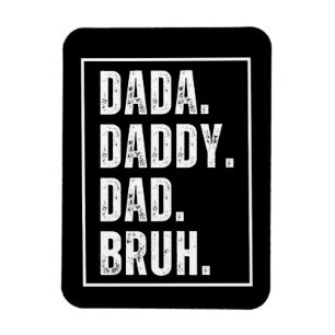 Dada pappa Pappa Bruh nödlidande retro Fars dag Magnet
