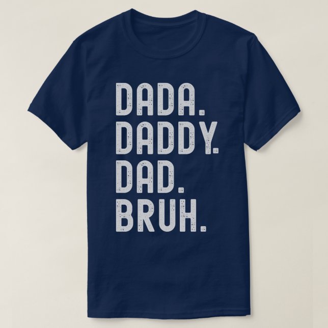 Dada pappa Pappa Bruh Premium  T Shirt (Design framsida)