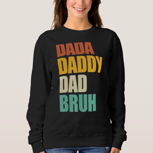 Dada pappa Pappa Bruh Retro Fars dag T Shirt (Framsida)