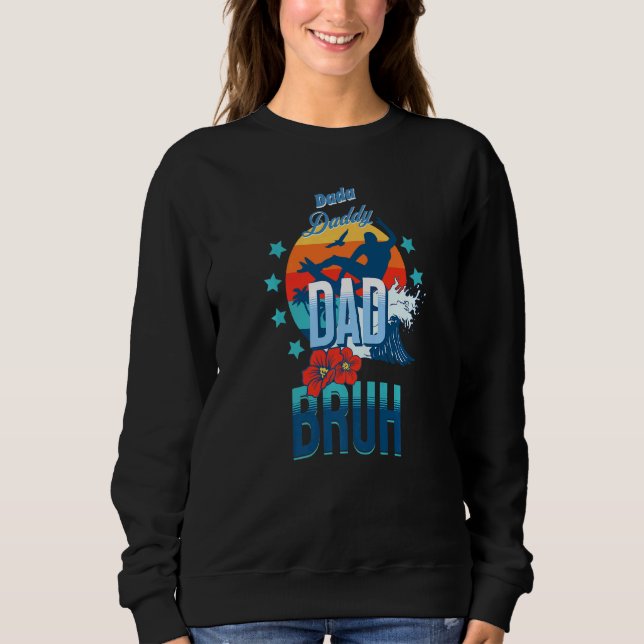 Dada pappa Pappa Bruh Surfer T Shirt (Framsida)