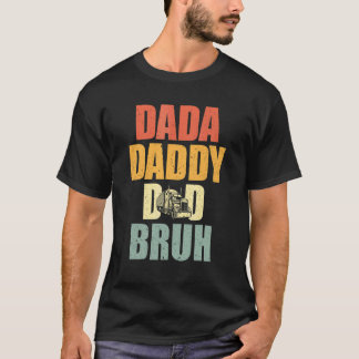 Dada pappa Pappa Bruh Trucker Pappa Lastbil Pappor T Shirt