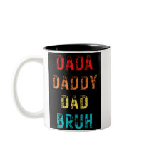 Dada pappa Pappa Bruh Two-Tone Coffee Mugg