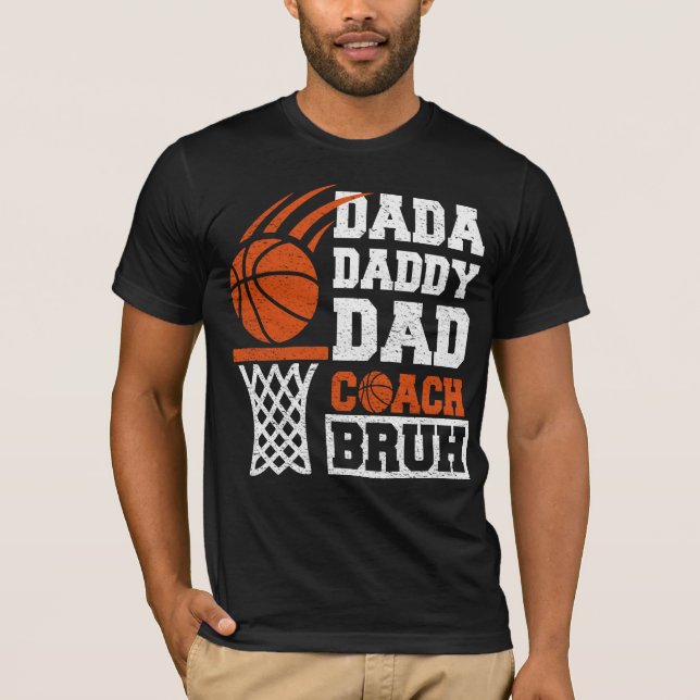 dada pappa pappa tränare bruh Basketball Fars dag T Shirt (Framsida)