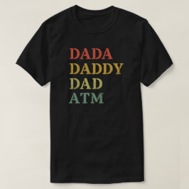 DADA PAPPA PAPPATM T SHIRT