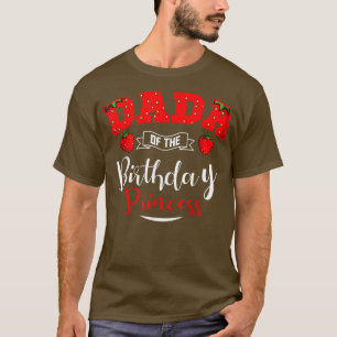 Dada prinsessan Strawberry Theme Bda T Shirt