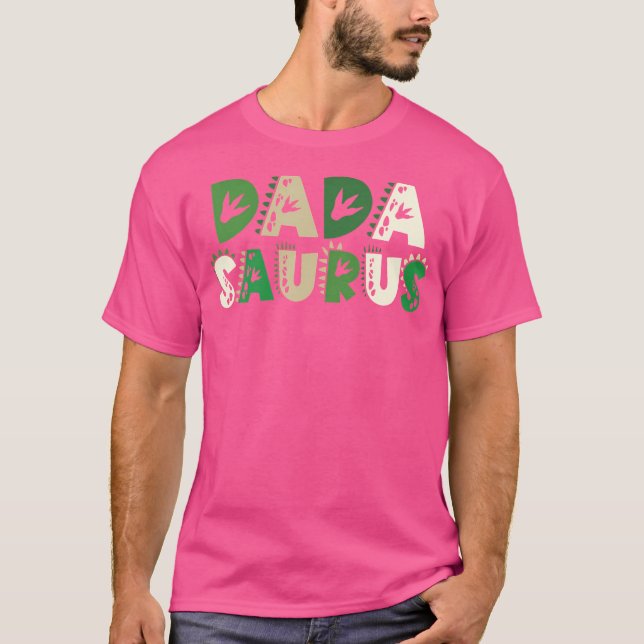 Dada Saurus Matching Family Birthday Dinosaur Mana T Shirt (Framsida)