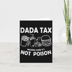 Dada Tax Skapar att det inte är Poison Fars dag Da Kort