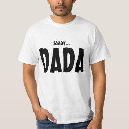 DADA TEE