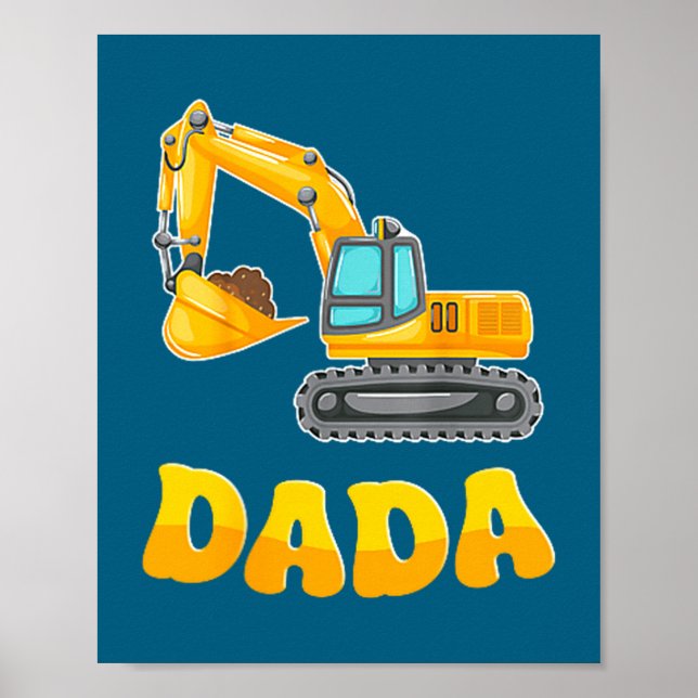 Dada The Birthday Boy Excavator Construction Famil Poster (Framsidan)