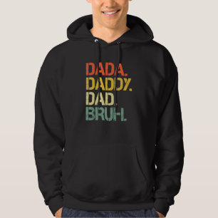 Dada till pappa Pappa Bruh Lycklig Far Day-familje Hoodie