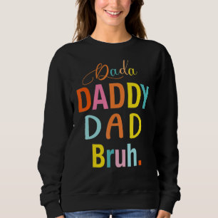 Dada till pappa Pappa Bruh Lycklig Far Day-familje T Shirt
