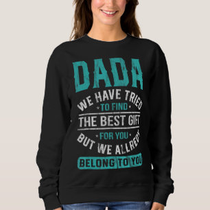 Dada vi har försökt hitta det bästa Fars dag T Shirt