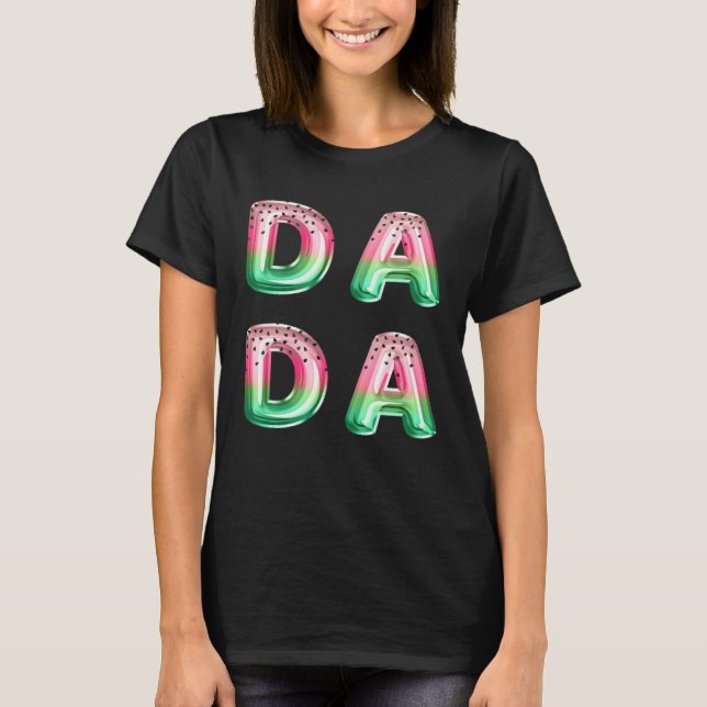 Dada Watermelon Summer One In A Melon Father Party T Shirt (Framsida)