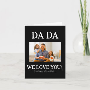 Dada We Kärlek You Fars dag Birthday Personlig Anteckningskort